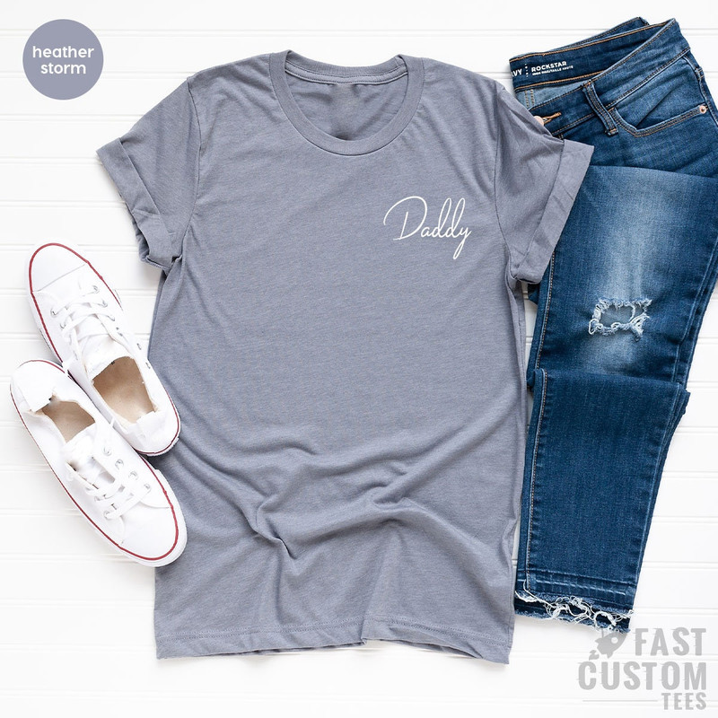 Daddy Shirt, Dad Pocket T-Shirt, Father's Day Shirt, Favorite Dad T-Shirt, Gift for Father, Custom Dad T-Shirt, Minimalist Daddy Shirt - 4.jpg