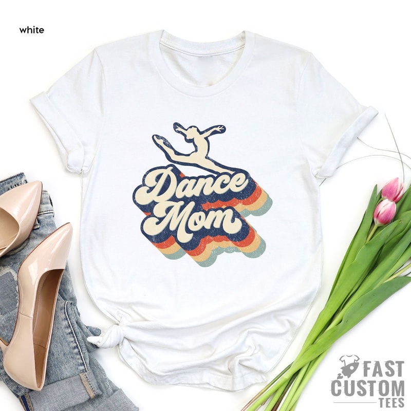 Dance Mom Shirt, Favorite Mom Tee, Dance Lover Mom Gift, Dance Mama Tee, Dance Mom Gifts, Dance Mom Crew, Gift for Dance Mom, Cute Mom Gift - 6.jpg