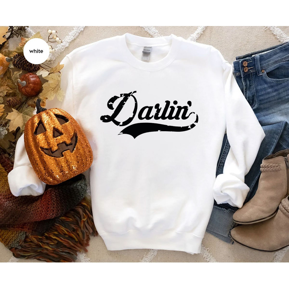 Darlin Sweatshirt, Darlin' Long Sleeve, Southern Hoodie, Western Shirt, Darlin' Graphic Sweatshirt, Country Music Tee, Concert Hoodie - 3.jpg
