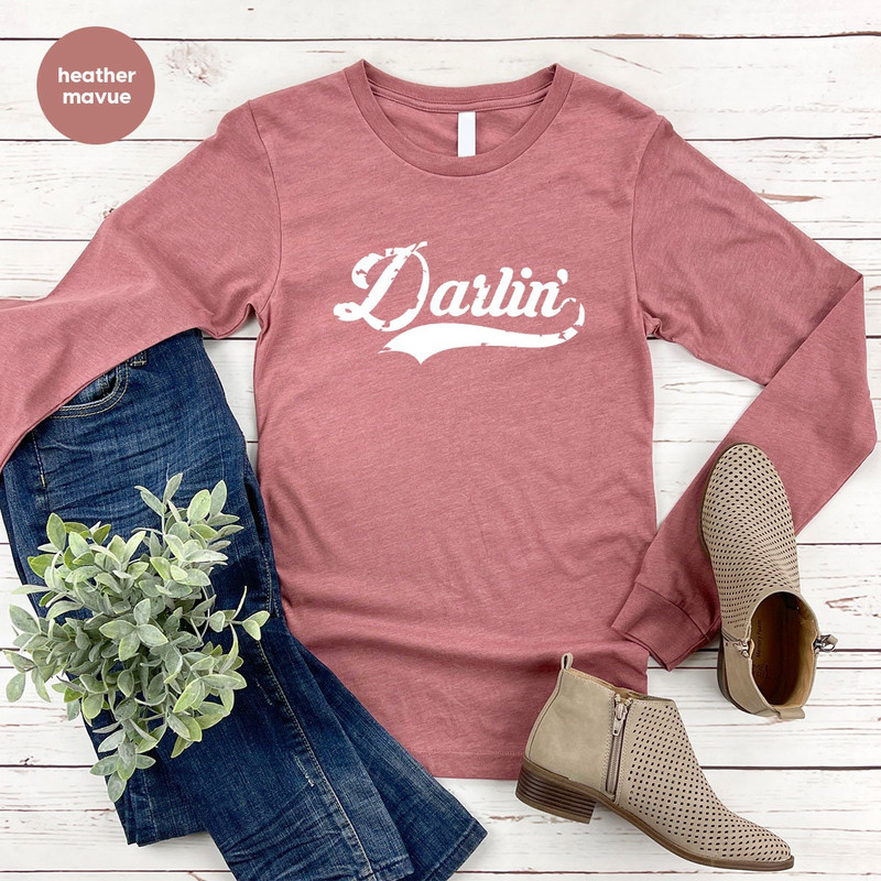 Darlin Sweatshirt, Darlin' Long Sleeve, Southern Hoodie, Western Shirt, Darlin' Graphic Sweatshirt, Country Music Tee, Concert Hoodie - 6.jpg