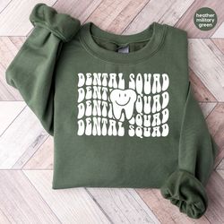 dental assistant crewneck sweatshirt, dental squad hoodies and sweater, dentist long sleeve tee, dental school hooded, d