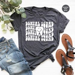 dental assistant t shirt, cute dental squad tshirts, dentist shirts, dental school tees, dental hygienist gift, dental s