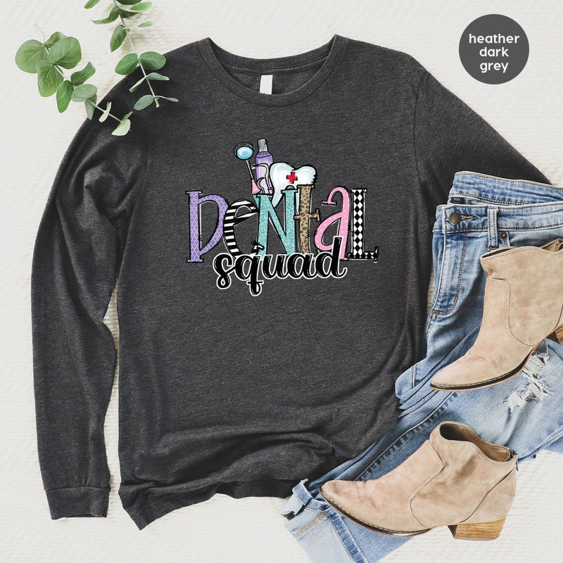 Dental Hoodies and Sweaters, Dental Squad Crewneck Sweatshirts, Dental Assistant Long Sleeve Shirts, Dentist Hooded, Dental Hygienist Gifts - 4.jpg