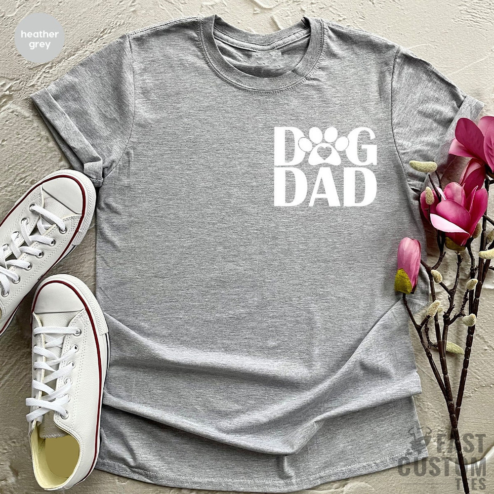 Dog Dad Shirt, Fur Daddy Shirt, Dog Owner Gift, Dog Lover TShirt, Pet Lover T-Shirt, Gift For Fur Parent, Dog Father Shirt, Best Dog Dad Tee - 2.jpg