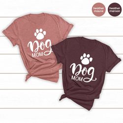 dog mom shirt, dog lover shirt, fur dog mama shirt, dog owner shirt, dog shirt for women, dog mommy shirt, mom shirt, do