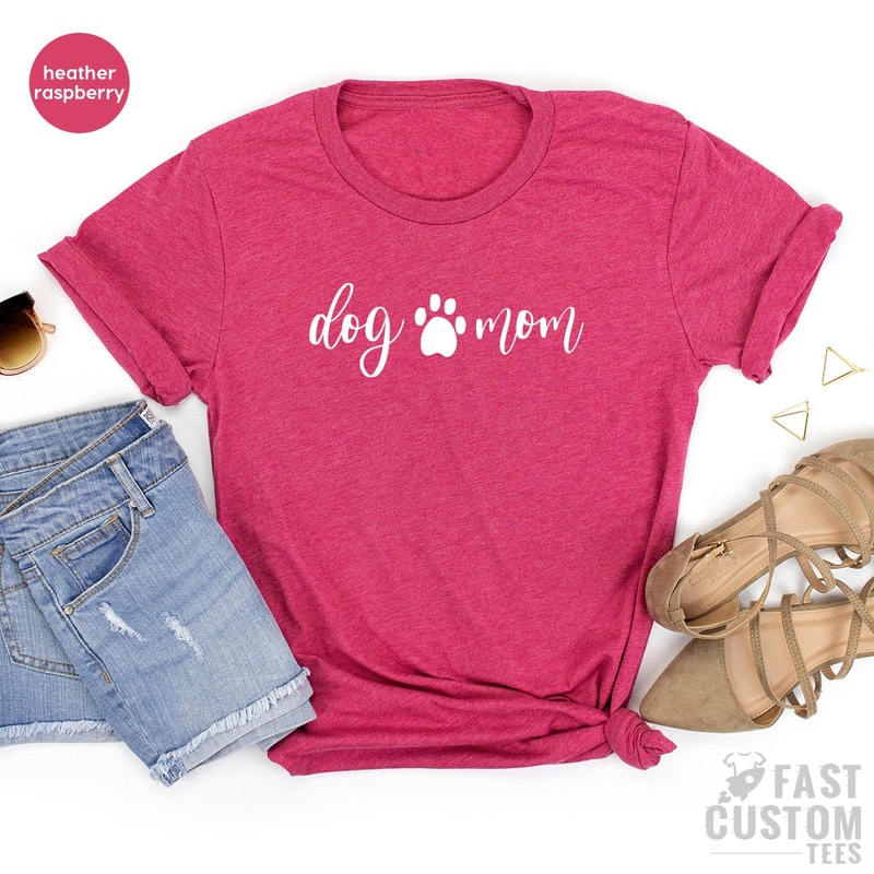Dog Mom Shirt, Dog Lover TShirt, Dog Mama Gifts, Gift For Fur Mom, Dog Parent T Shirt, Pet Mother Shirts, Dog Mom Tee, Dog Mama T-Shirt - 3.jpg