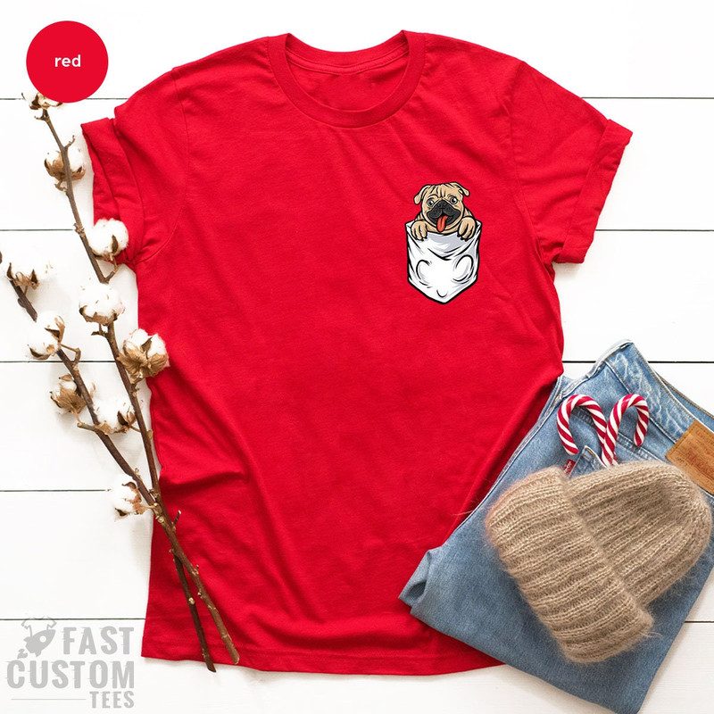 Dog Pocket Shirt, Funny Dog Mom TShirt, Pet Owner T Shirt, Cute Pug T-Shirt, Dog Mama Shirts, Gift For Dog Lover - 6.jpg