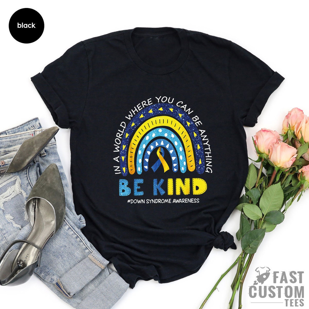 Down Syndrome T-Shirt, Down Syndrome Awareness Gift, T21 Shirt, Trisomy 21 T Shirt, Extra Chrome, Be Kind Shirt, Positive Quote T Shirt - 4.jpg