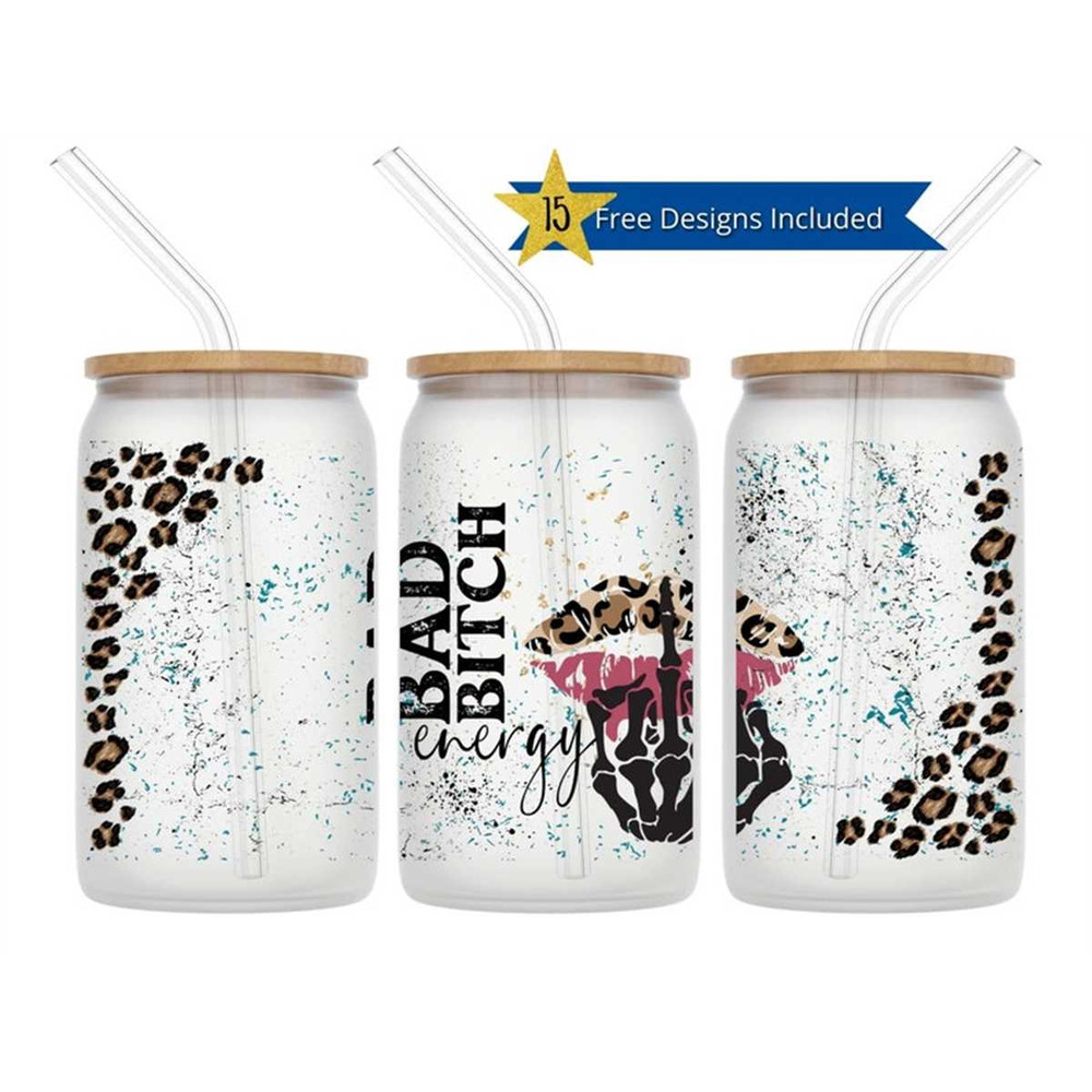 MR-1462023215744-bad-bitch-energy-glass-can-wrap-digital-sublimation-design-image-1.jpg