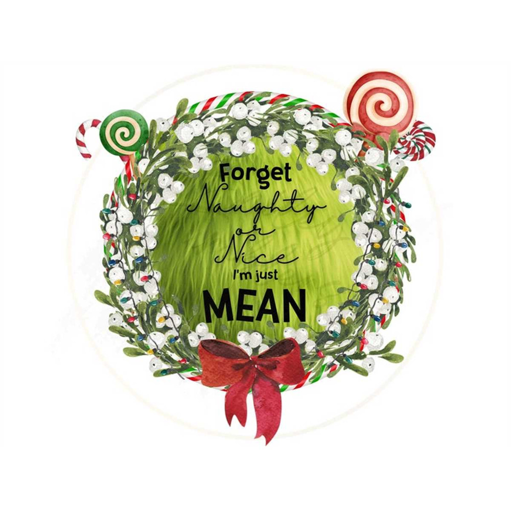 MR-1462023215834-forget-naughty-or-nice-just-mean-png-sublimation-design-image-1.jpg