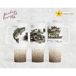 huntin fishin muddin 40oz tumbler wrap - png tumbler design sublimation designs downloads - seamless sublimation tumbler
