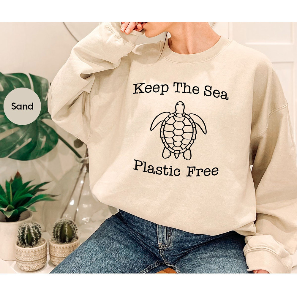 Earth Day Shirt, Recycle T-Shirt, Environmental Shirt, Planet Crewneck Sweatshirt, Climate Change T-Shirt, Keep The Sea Plastic Free T-Shirt - 7.jpg
