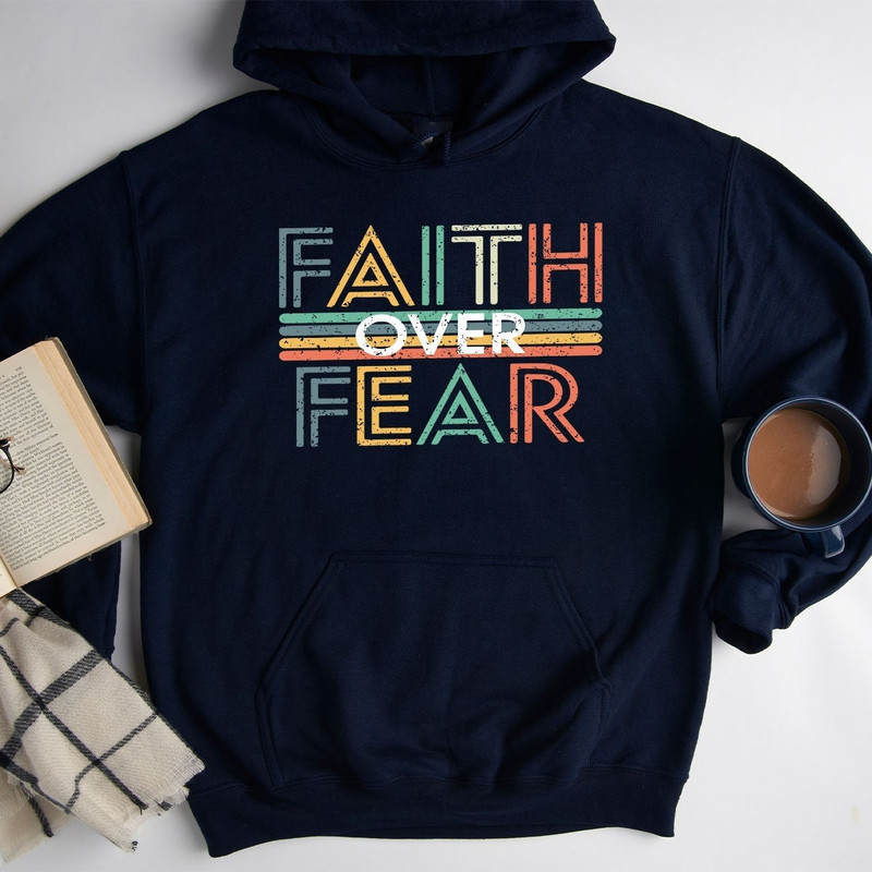Faith Over Fear Sweatshirt, Vintage Christian T Shirts, Christian Gifts, Retro Religious Tees, Christian Clothing, Jesus Faith TShirt - 2.jpg
