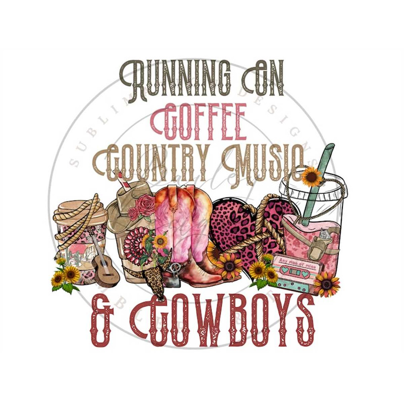 MR-1462023221323-running-on-coffee-country-music-and-cowboys-png-western-image-1.jpg