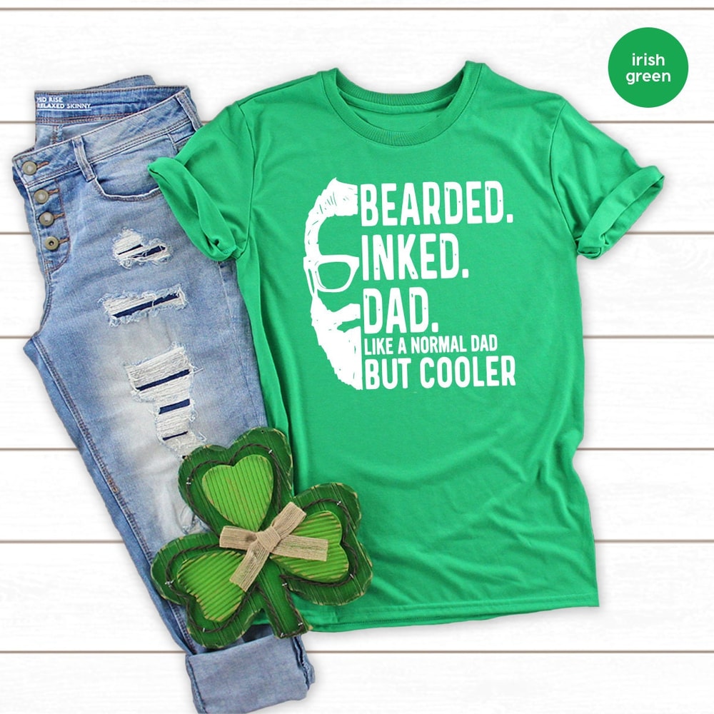 Fathers Day Shirt, Bearded Inked Dad Like A Normal Dad But Cooler Shirt, Gift For Dad, Funny Fathers Day Shirt, Daddy Birthday Shirt, ZW - 7.jpg