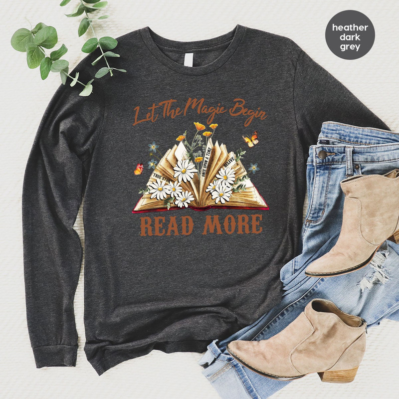 Floral Books Sweatshirt, Flowers Hoodies, Magic Books Long Sleeve Shirt, Reading Book Hoodie, Gifts for Librarian, Cute Bookworm Sweatshirts - 2.jpg