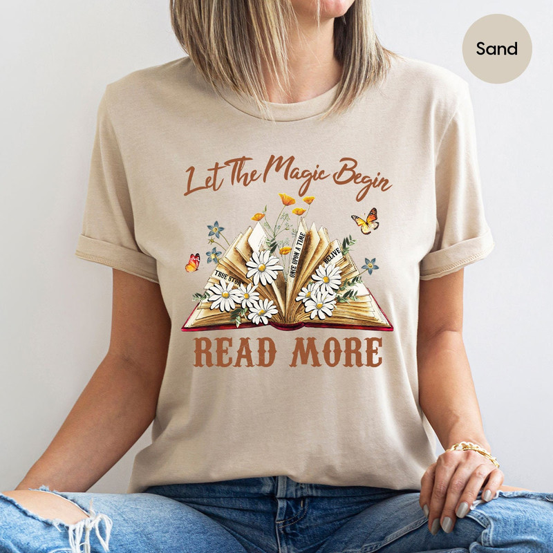 Floral Books Tshirt, Flowers Shirts, Magic Books Shirt, Reading Book Tshirts, Gifts for Librarian, Cute Bookworm Tshirts, More Books Tshirt - 2.jpg
