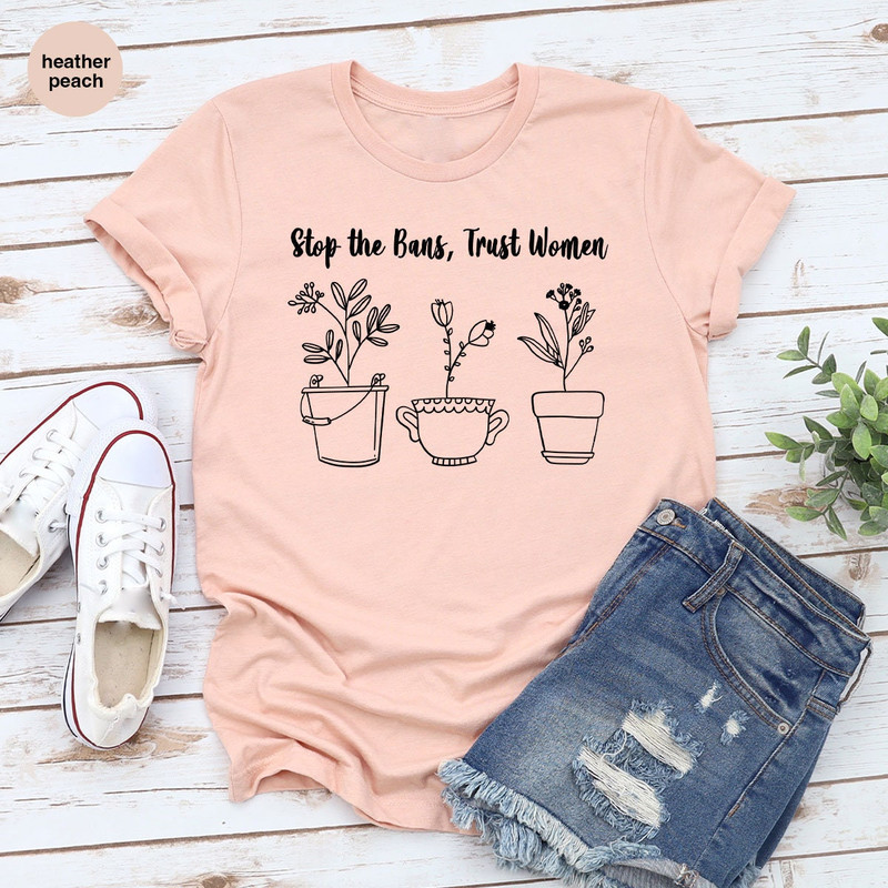 Flower Shirt, Women Crewneck Sweatshirt, Gift for Her, Feminist Shirt, Floral Shirt for Women, Plant Shirt, Women's Right Graphic Tees - 3.jpg
