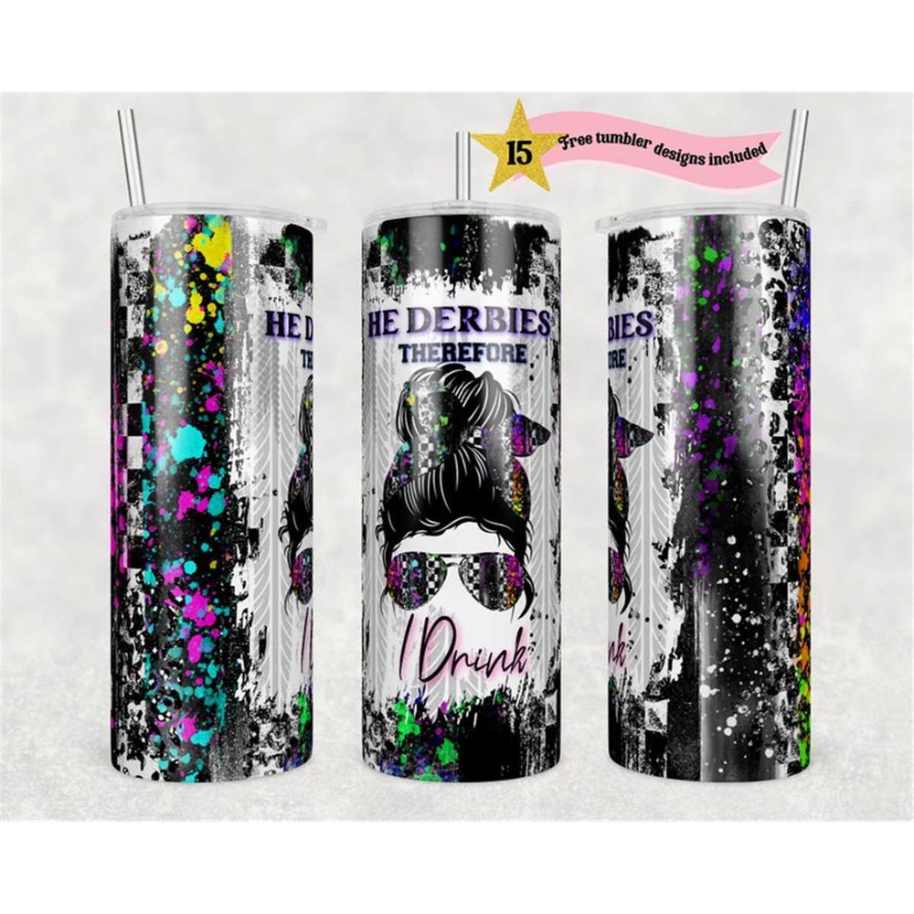 MR-146202322407-20oz-skinny-tumbler-he-derbies-therefore-i-drink-designs-image-1.jpg