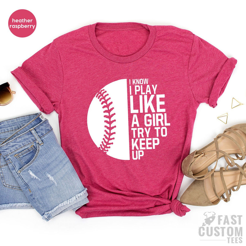 Funny Baseball Shirt, Funny Softball Shirt, Baseball T-Shirt, Softball Shirt, Softball Girl Shirt, Baseball Fan Shirt - 6.jpg