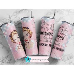retro housewife 20oz skinny tumbler sorry if you find my resting bitchface  sublimation design template, tumbler straigh