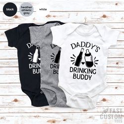 Funny Bodysuits, New Baby Gifts, Dad And Son Shirt, Daddy's Drinking Buddy, Daddy And Me Tee, Custom Bodysuits, New Baby