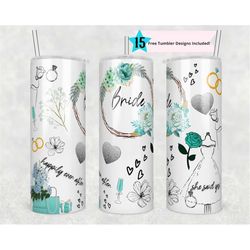 bridal 20 oz skinny tumbler sublimation design | bride design | sublimation | straight design | she said yes | wedding p