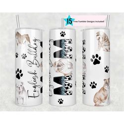 english bulldog mom tumbler wrap -20 oz sublimation tumbler wrap - png digital file - dog lover png - english bulldog  d