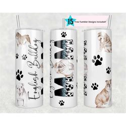 English Bulldog Mom tumbler wrap -20 oz Sublimation Tumbler Wrap - PNG Digital File - Dog Lover PNG - English Bulldog  D