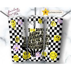 too busy being a badass mom to give af about your opinion 20 oz skinny tumbler sublimation design digital download png,