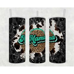 20oz skinny tumbler mama cow print leopard cheetah glitter sublimation designs template straight png file download retro