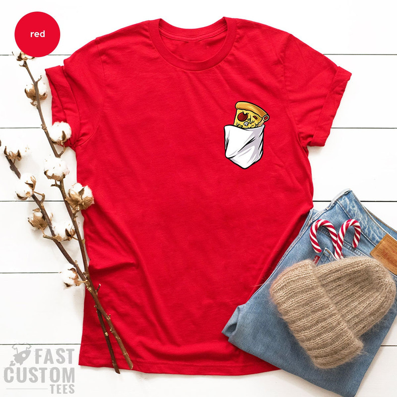 Funny Pizza Slice Shirt, Food Lover T Shirt, Foodie T-Shirt, Fast Food Shirts, Pocket Print Tee, Pizza Lover TShirt, Pizza Graphic Tee - 5.jpg