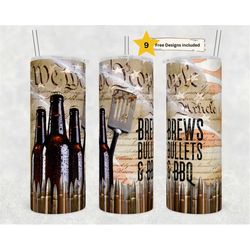 brews, bullets, bbq  tumbler png, military tumbler, rustic american flag tumbler png, we the people wrap,tumbler sublima