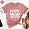 Funny Sarcastic Shirt, I'm Actually Not Funny I'm Just Mean and People Think I'm Joking Shirt, Mean Shirt, Not Joking Shirt, Gift for Her - 1.jpg