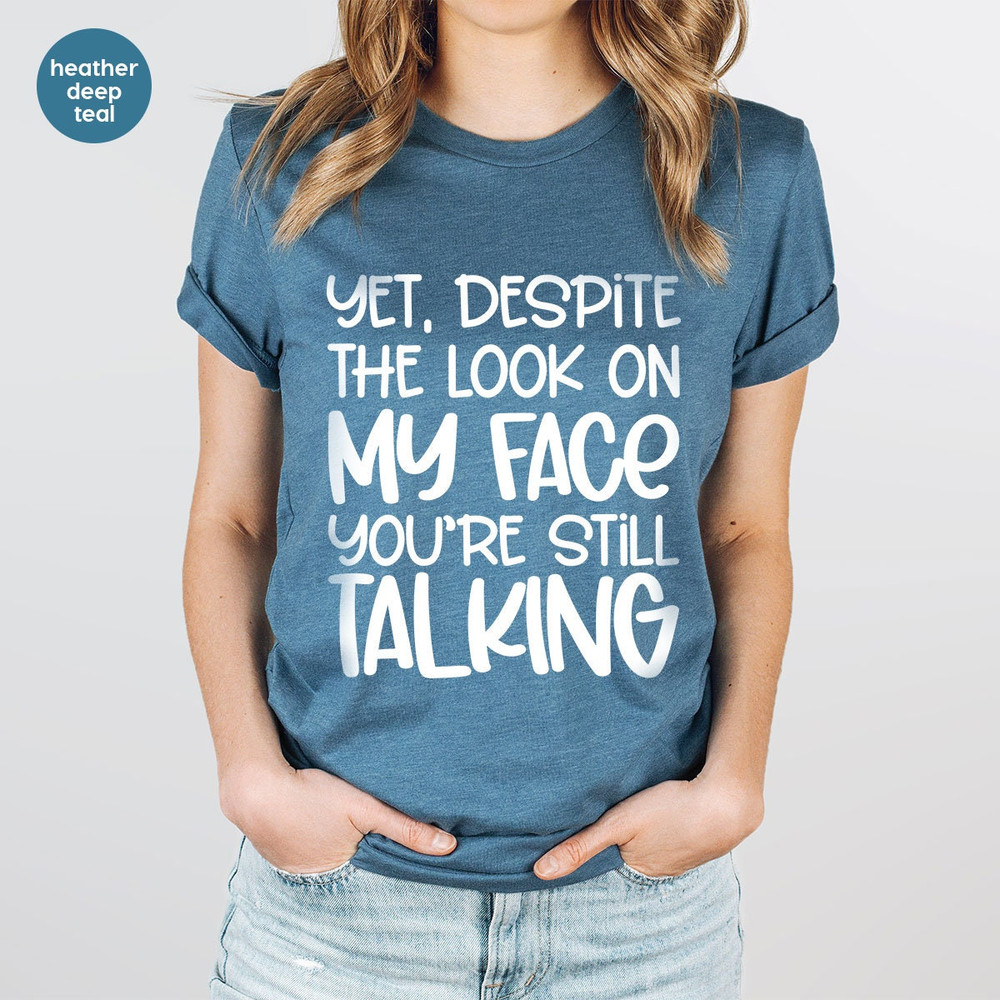 Funny Saying TShirts, Gift for Friend, Sarcastic Shirt, Humorous Clothing, Unisex Meme Outfit, Graphic Tees for Men, Womens Vneck Shirt - 4.jpg