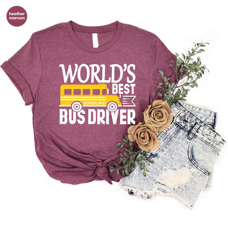 Funny School Bus Driver Shirt, Gift for Bus Driver, Best Bus Driver Shirt, Back To School Tee, School Bus Tee, Bus Driver Appreciation Gift - 4.jpg