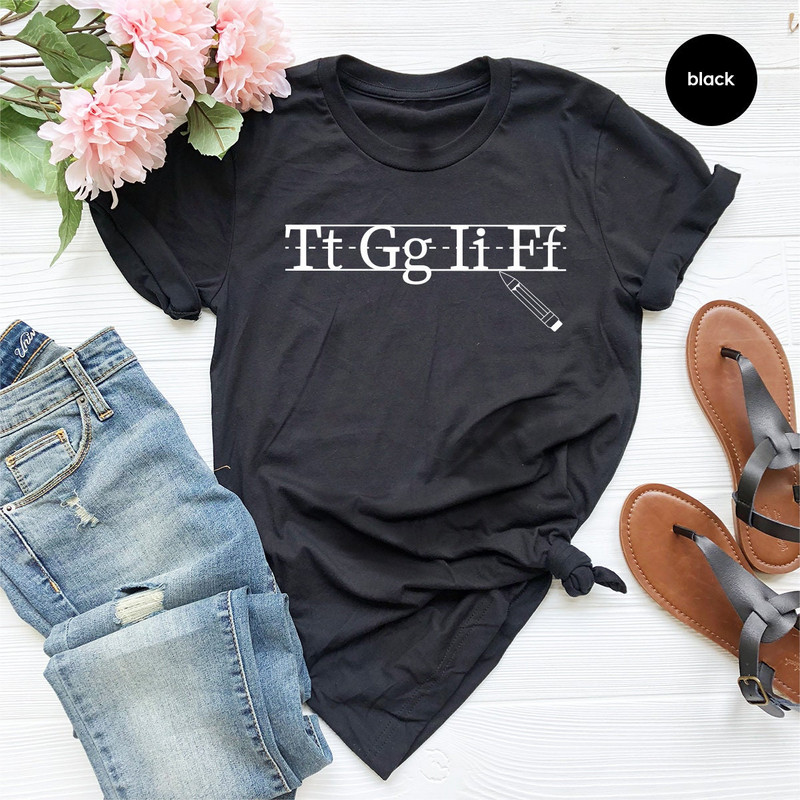 Funny Teacher Shirt, Black Board Shirt, Tt Gg Ii Ff Teacher Shirt, Shirt For Teachers, Teaching Shirt, Teacher Gifts, Kindergarten Shirt - 4.jpg