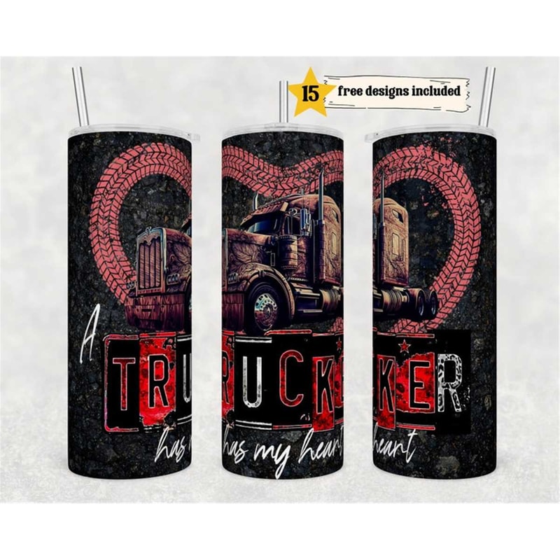 MR-15620234288-truck-driver-20-oz-skinny-tumbler-wrap-a-trucker-has-my-heart-image-1.jpg