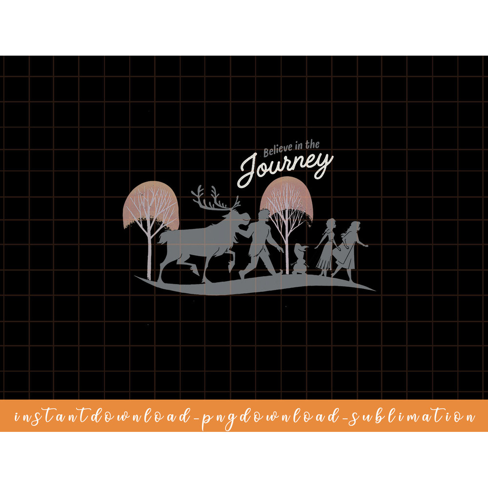Disney Frozen 2 Believe In The Journey Group Silhouettes png, sublimate, digital download.jpg