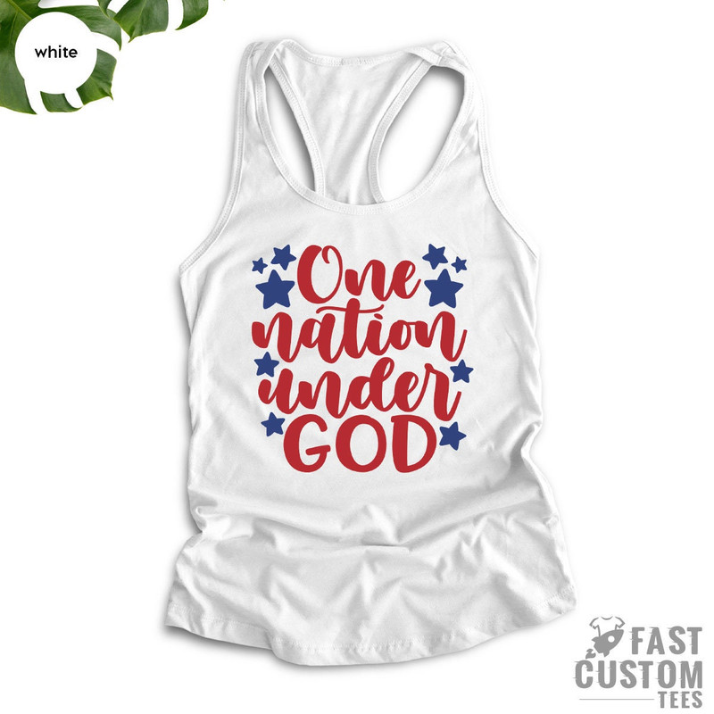 Independence Day, Patriotic Shirt, One Nation Under God, 4th Of July Shirt, America Shirt, USA Shirt, Fourth Of July Shirt, 4th Of July Tank - 7.jpg