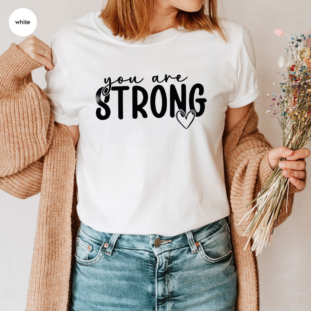 Inspirational Graphic Tees, Faith Shirt, Mental Health Shirt, Be Kind T-Shirt, Positive T-Shirt, Motivational Outfit, Gift for Her - 2.jpg