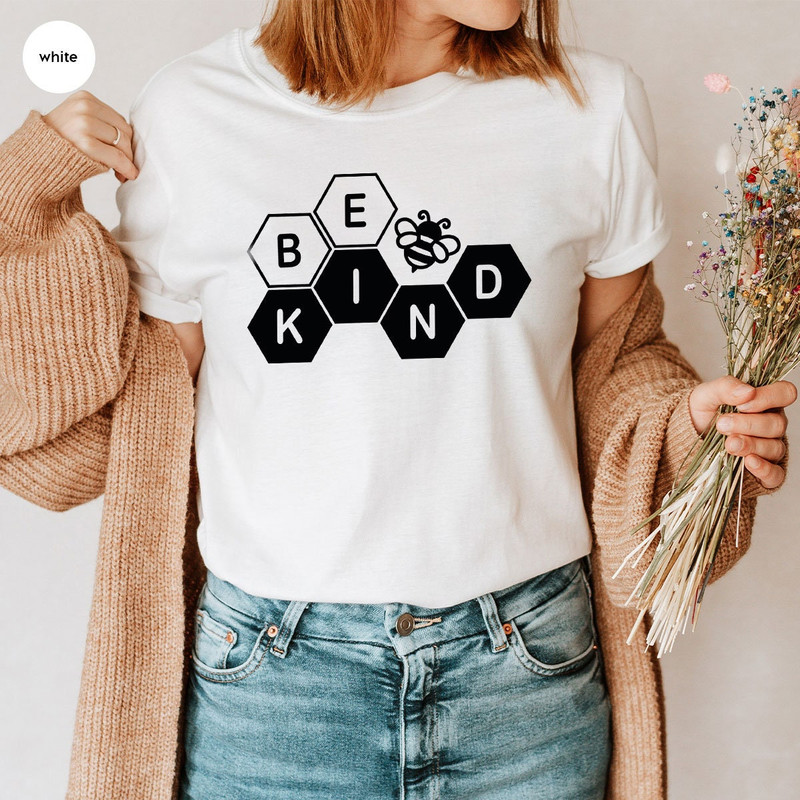 Inspirational Graphic Tees, Shirt for Women, Positive Shirt, Be Kind T-Shirt, Kindness Shirt, Motivational T-Shirt, Gift for Her, Kind Gift - 5.jpg