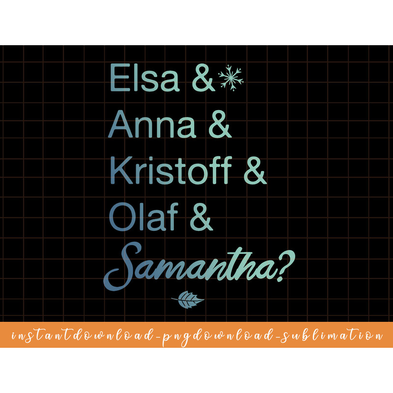 Disney Frozen 2 Character Name Stack & Samantha png, sublimate, digital download.jpg