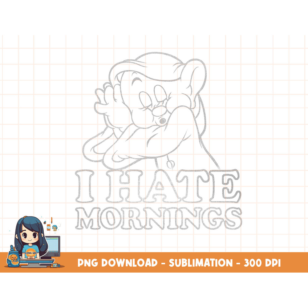 Disney Snow White Dopey I Hate Mornings png, sublimation, digital print.jpg