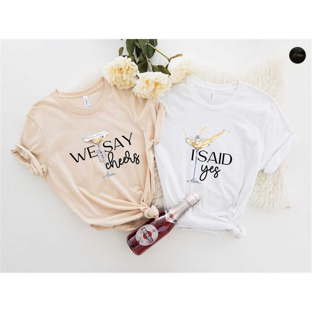 MR-15620238813-hen-party-tees-i-said-yes-we-say-cheers-t-shirts-image-1.jpg