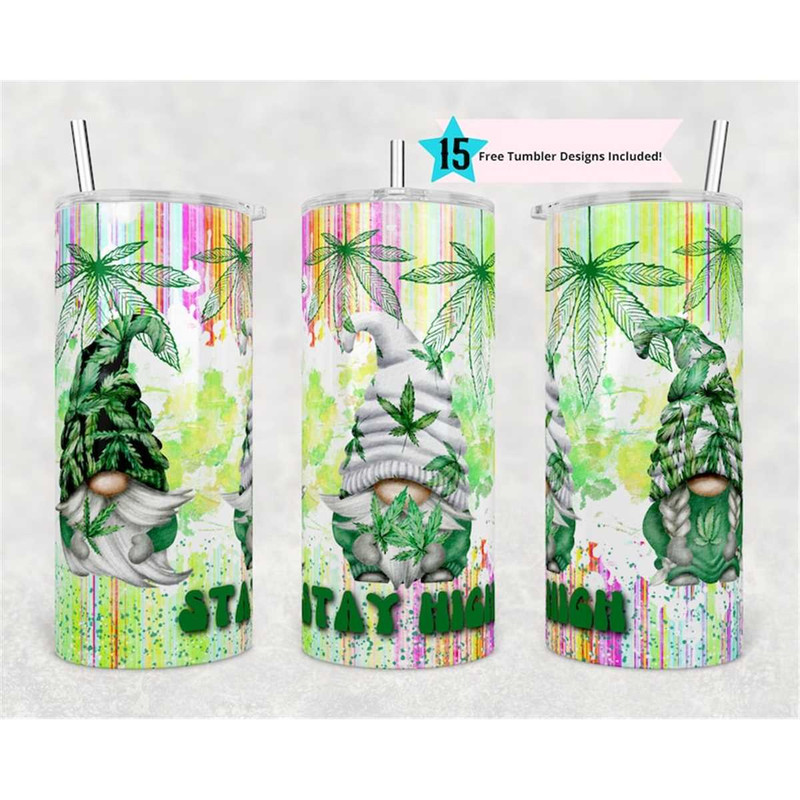 MR-156202381524-fatty-tumbler-weed-stay-high-gnomes-sublimation-design-image-1.jpg