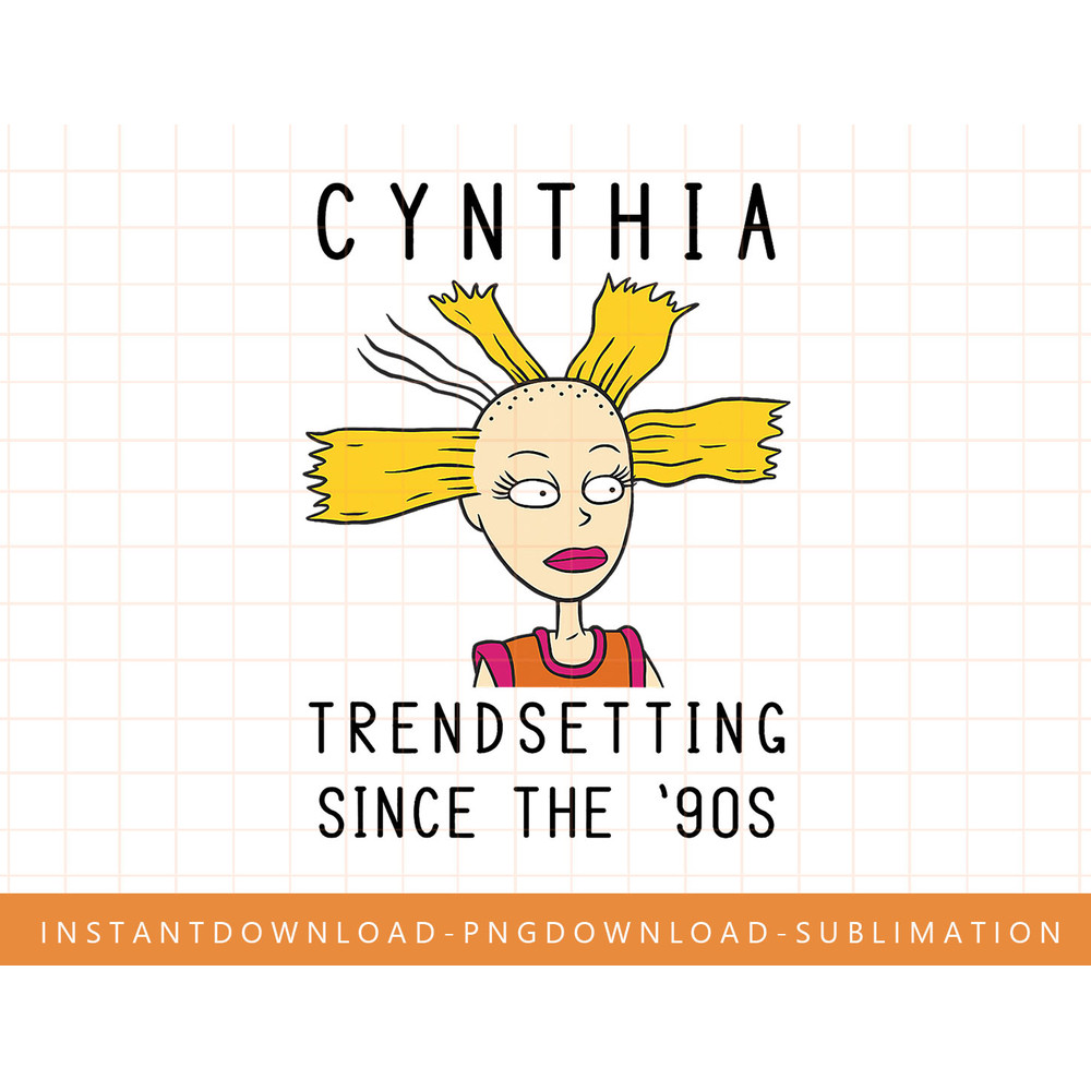 Rugrats Cynthia Trendsetting Since The  90s Haircut png, sublimate, digital print.jpg