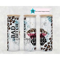 25 oz glass can tumbler wrap, bad bitch energy sublimation
