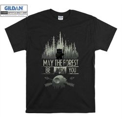 may the forest be with you t shirt hoodie hoody t-shirt tshirt s-m-l-xl-xxl-3xl-4xl-5xl oversized men women unisex 9256