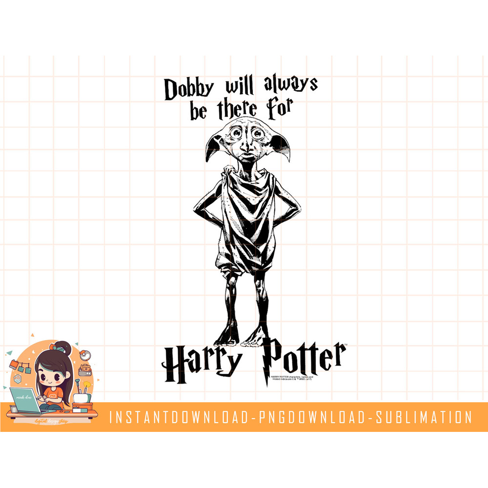 Harry Potter Dobby Will Always Be There png, sublimate, digital download.jpg